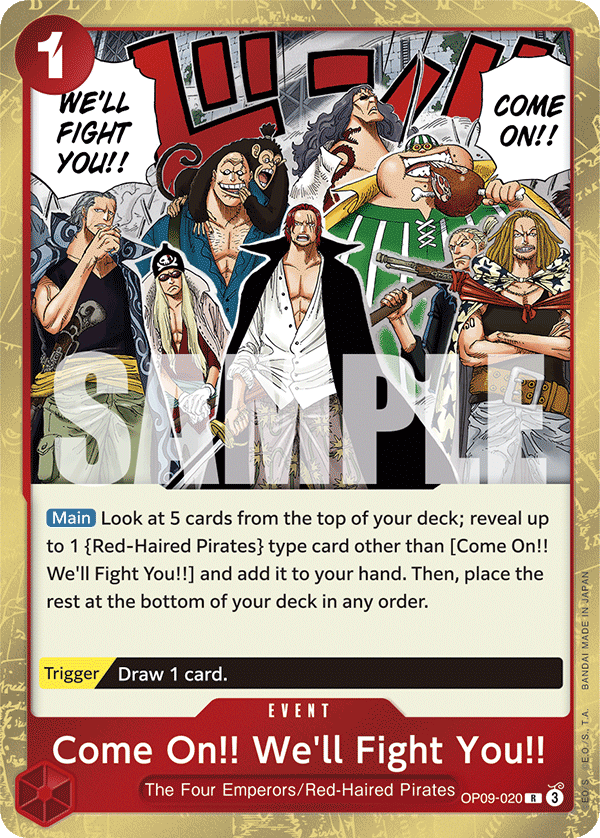 Come On!! We'll Fight You!! - OP09-020 - R
